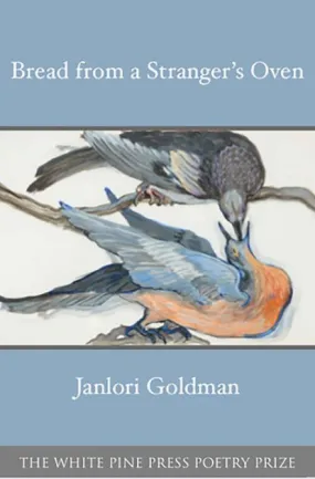 Goldman, Janlori: Bread from a Stranger's Oven